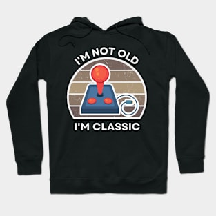 I'm not old, I'm Classic | Joystick | Retro Hardware | Vintage Sunset | Sepia | '80s '90s Video Gaming Hoodie